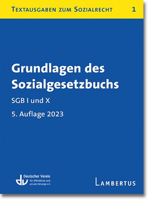 cover image of Grundlagen des Sozialgesetzbuchs. SGB I und X--Stand 1. Oktober 2023